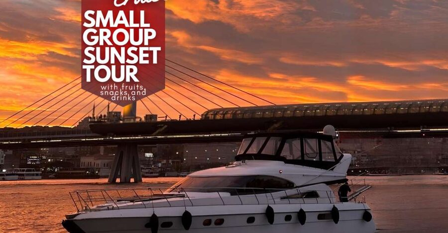 Istanbul: Small-Group Luxury Yacht Sunset Cruise w/ Snacks - Key highlights you’ll actually care about